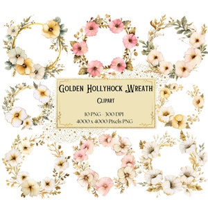Golden Hollyhock Flower Wreath Clipart, Pink Hollyhock Floral Clipart, Hollyhock Flowers Valentines Wedding Bridal Shower Bride PNG, Instant