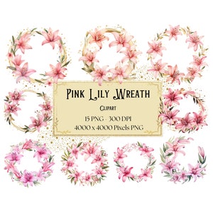 Clipart de coroa de lírio rosa, clipart de flores de lírio rosa, PNG de casamento de dia dos namorados de lírio rosa, chá de panela noiva floral de lírio rosa PNG, instantâneo