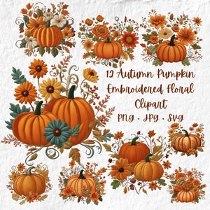 Clipart floral de calabaza de otoño bordado, calabaza floral de otoño bordada svg, calabaza floral de otoño bordada JPG PNG, decoración de otoño