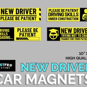 Student Driver Car Magnet: Please Be Patient, New Driver Gift