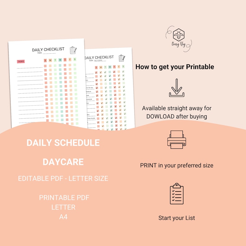 May include: Printable daily checklist and schedule for daycare. The checklist has a grid with checkboxes for tasks and days of the week. The schedule has the text "Daily Schedule Daycare" and "Editable PDF - Letter Size".