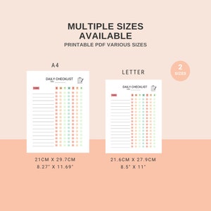 May include: Two printable daily checklist templates in A4 and Letter sizes. The checklists feature a grid with days of the week and space for tasks. The grid is color-coded with pastel pink, green, and blue.