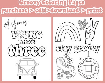 Customizable Coloring Pages | Young Wild and Three | Groovy Coloring Pages | Retro Party Favors | Instant Download | Printable Download