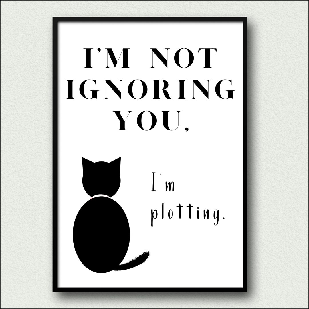 Funny Cat Quote Printable Wall Art Sarcastic Meme British - Etsy