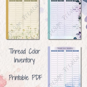 May include: Three printable thread color inventory pages with different floral designs. Each page has columns for color name and thread amount. The text "Thread Color Inventory" and "3 Design Palette Bundle" is included.