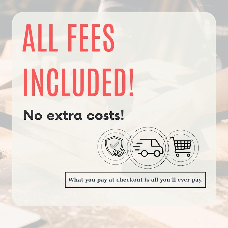 The image is a promotional poster for a service or product, stating that all fees are included and no extra costs will be charged at the checkout.