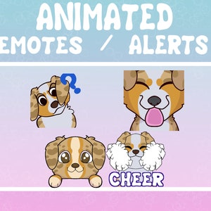 May include: Animated emotes and alerts featuring a cartoon dog with brown and white fur. The dog is shown in four different poses: thinking, sticking out its tongue, looking at the viewer, and cheering with pom-poms.