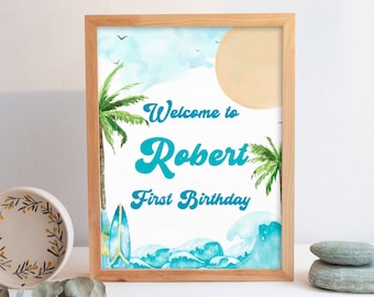 The Big One Birthday Welcome Sign Editable Welcome Party Sign The Big One Birthday Party The Big One Birthday Decor The Big One Surf BO1