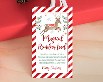 May include: A red and white striped printable gift tag with a cartoon reindeer and the text "Magical Reindeer Food" and "Sprinkle on your lawn at night. The moon will make it sparkle bright. As Santa's reindeer fly and roam. This will guide them to your home. Merry Christmas."