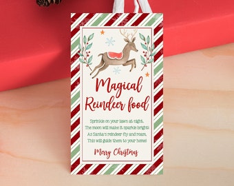 May include: A red and green striped gift tag with a cartoon reindeer and the text "Magical Reindeer Food" and "Sprinkle on your lawn at night. The moon will make it sparkle bright. As Santa's reindeer fly and roam. This will guide them to your home. Merry Christmas."