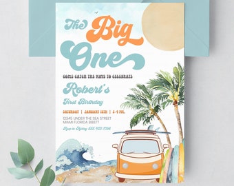 May include: A colourful invitation for a first birthday party with a beach theme. The invitation features a retro-style van with surfboards on top, palm trees, and a wave. The text on the invitation reads "The Big One" and "Come Catch the Wave to Celebrate Robert's First Birthday".