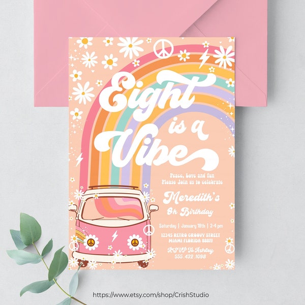 Eight Is A Vibe Birthday Invitation Hippie Van Editable 8th Birthday Groovy Decorations Hippie Theme Retro Invitations G208