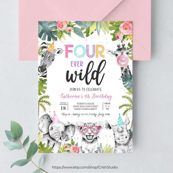 EDITABLE Four Ever Wild Birthday Invitation Safari Birthday Safari Invitation Wild Child Birthday Girl S204