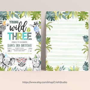 May include: A jungle-themed birthday invitation with a green, blue, and white color scheme. The invitation features a zebra, giraffe, elephant, lion, and rhinoceros. The text on the invitation reads "Young Wild & Three, Join us to celebrate Liam's 3rd Birthday".