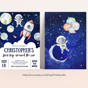 May include: A blue and white invitation with a watercolor illustration of an astronaut in space. The text reads "JOIN US TO CELEBRATE CHRISTOPHER'S first trip around the sun".
