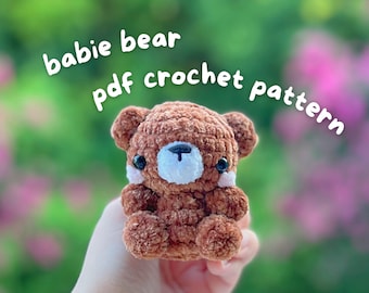 Babie Bear Crochet Pattern, Amigurumi Teddy (PDF Pattern)