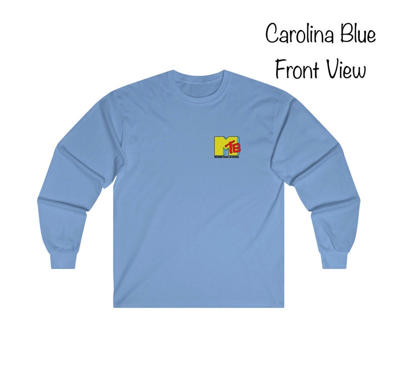 May include: A long-sleeved t-shirt in Carolina blue with a yellow and red "MTV" logo on the left chest.