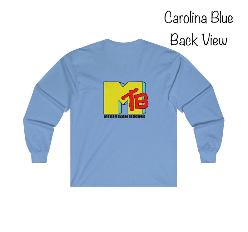 May include: A Carolina blue long-sleeve t-shirt with a yellow and red "MTB" logo that says "Mountain Biking" underneath.