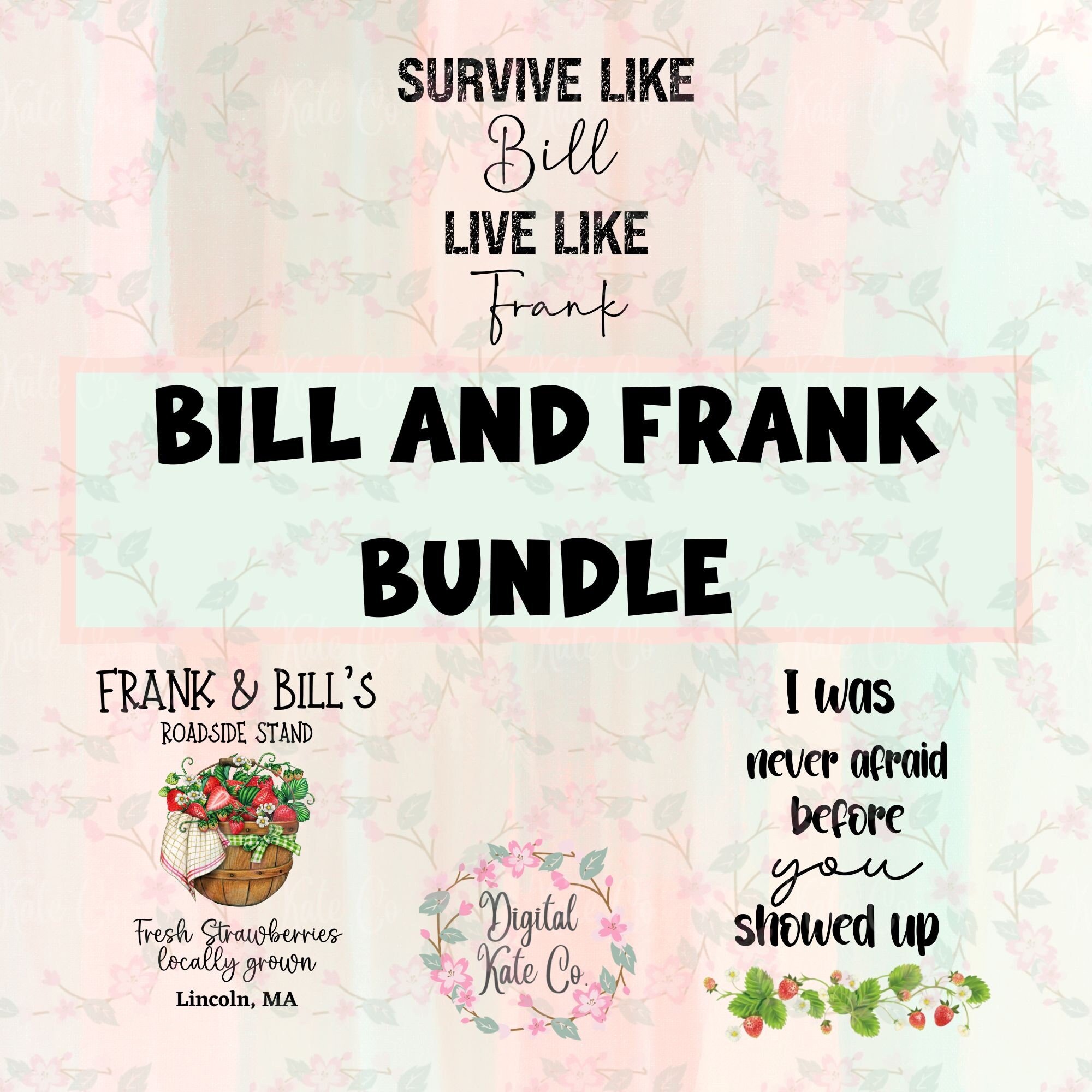 Bill and Frank SVG PNG JPG Bundle, Bill and Frank Shirt Designs