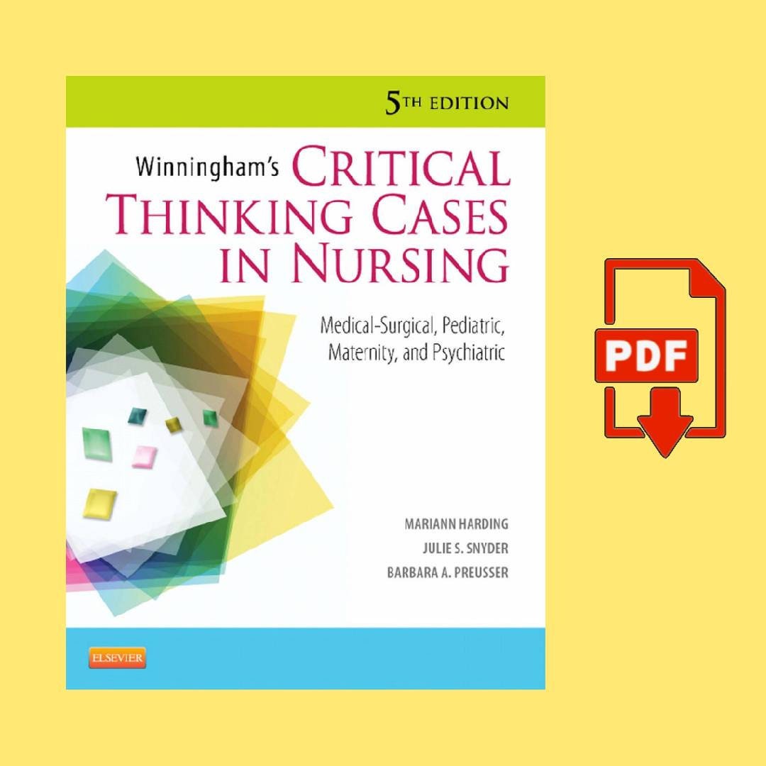 winningham's critical thinking cases in nursing 7th edition answers