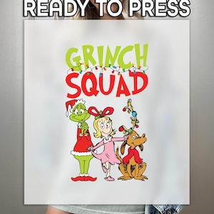 Grinch Squad Ready to Press DTF, Merry Grinchmas Print, Heat Press DTF Transfer, Cindy Lou Print, The Dog Max DTF, Grinchy Friends Print