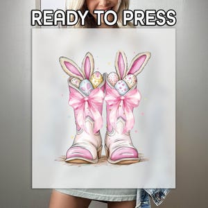 May include: Pink cowboy boots with bunny ears and pastel Easter eggs inside.  The boots have a pink bow on the top.  Ready to Press.