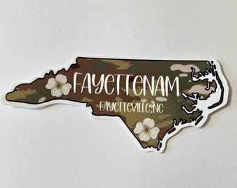 Fayettenam Sticker | Fayetteville NC  Sticker | NC Sticker | Water-resistant Sticker