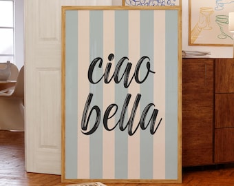 Ciao Bella Print | Striped Typography Poster | Italian Retro Gallery Wall Art (Digital Download)