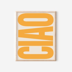 Ciao Print Typography Poster Trendy Wall Art Italian Retro Poster Yellow Art Gallery Wall Art Printable Art Digital Download image 9