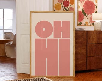 OH HI Typografie Druck | Moderne Rosa Letter Art (Digitaler Download)
