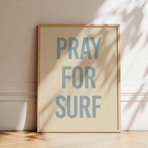 Bete für Surf Typografie Druck | Trendige Strand Wand Kunst | Typ Poster | Küsten Kunst | Galerie Wandkunst | Boho Strand Vibes | Druckbare Grafik