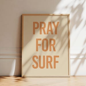 Bete für Surf Typografie Druck | Trendige Strand Wand Kunst | Typ Poster | Küsten Kunst | Galerie Wandkunst | Boho Strand Vibes | Druckbare Grafik