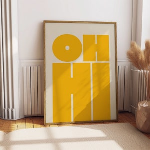 OH HI Druck | Poster modern Typografie | Trendige Wandkunst | Fettschrift Poster | Galerie Wandkunst | Druckbare Kunst | Sofortiger digitaler Download