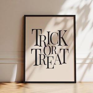 Modern Minimal Trick or Treat Typography Print | Trendy Halloween Wall Art | Spooky Halloween Wall Decor | Printable Art | Digital Download