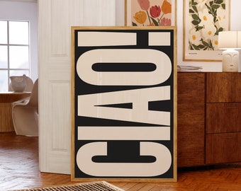 Ciao Print | Italian Typography Poster, Neutral Art (Digital Download)