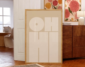 OH HI Typography Art Print | Modern Bold Type (Digital Download)