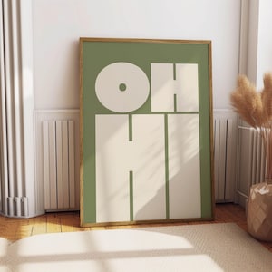 OH HI impressão | tipografia moderna pôster | Arte de parede moderna | tipo corajoso pôster | Arte da parede da galeria | Arte para impressão | Download Digital Instantâneo