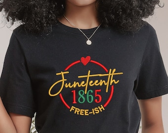 Embroidered Juneteenth 1865 Shirt, Afro Woman Shirt, Embroidered Juneteenth Shirt, African American Juneteenth Shirt, Black History Shirt