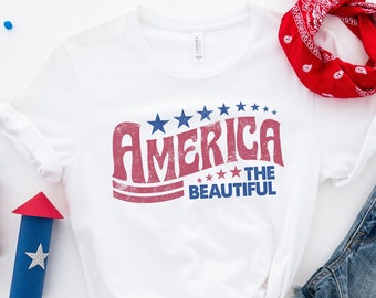Amerika das schöne Shirt, 4. Juli T-Shirt, Vierter Juli Shirt, Unabhängigkeitstag Shirt, Amerika Shirt, amerikanische Flagge Shirt