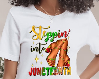 Stepping Into Juneteenth Shirt, 1865 Juneteenth Shirt, Juneteenth Shirt, Freedom Shirt, African American Juneteenth Shirt, Black History