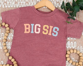 Big Sis Shirt, Sister Shirt, Baby Announcement Shirt, New Big Sister, Big Sis Shirt, Sisters Shirt, Biggest Sister Shirt, Siblings Shirt