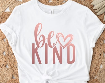 Be Kind Shirt, Be Kind, Inspirational Shirt, Kind Heart Shirt, Motivational Tee, Positive T-Shirt, Kindness Shirt, Be Cool Be Kind Shirt