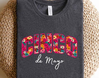 Boho Floral Cinco De Mayo Shirt, Cinco de Mayo Sweatshirt, Cute Floral Cinco de Mayo Tee, Mexican Theme Shirt, Fiesta Gift, Fiesta Vibes