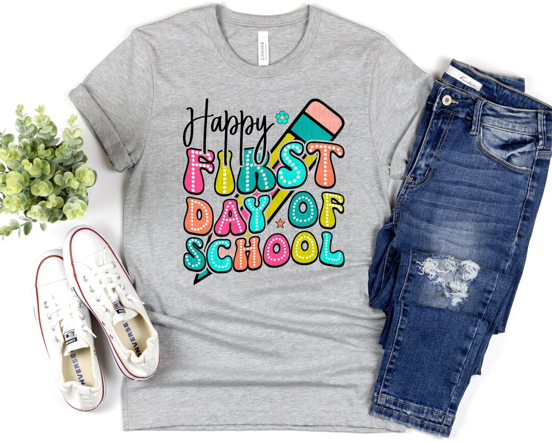 Happy First Day of School DTF Transfer: Ready to Press - Etsy