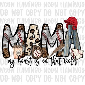 My Heart is on that Field DTF Transfer Baseball Mama DTF Transfer