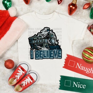 I Believe DTF Transfer, Christmas DTF Transfer, Holiday DTF Transfer