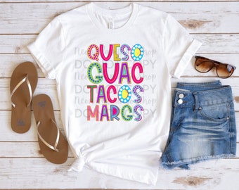 Queso Guac Tacos Margs DTF Transfer: Cinco De Mayo Mexican Food