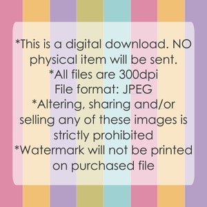 K&ouml;nnte beinhalten: Text auf einem bunten gestreiften Hintergrund, der lautet: *Dies ist ein digitaler Download. KEIN physischer Artikel wird versandt. *Alle Dateien sind 300 dpi Dateiformat: JPEG *Das &Auml;ndern, Teilen und/oder Verkaufen dieser Bilder ist strengstens untersagt *Das Wasserzeichen wird nicht auf die gekaufte Datei gedruckt