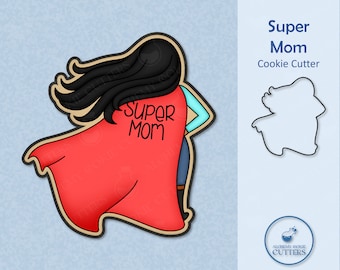 Super Mom Cookie Cutter -Mothers Day Cookies