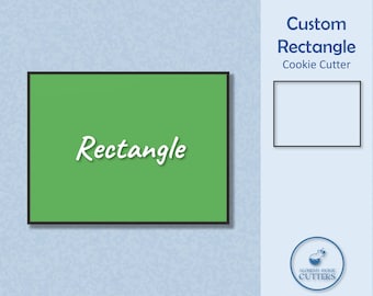 Rectangle Cookie Cutter - Custom Rectangle
